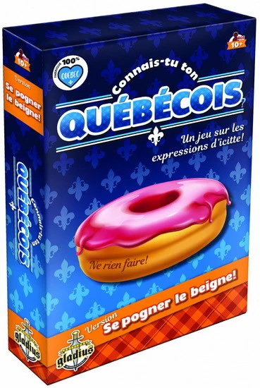 Connais-tu ton québécois Se pogner le beigne!