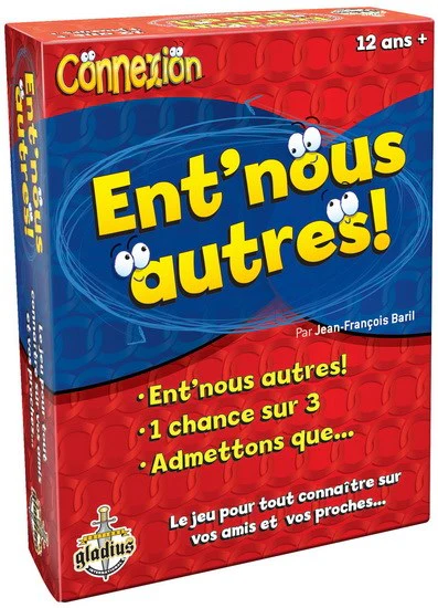 Ent' nous autres!